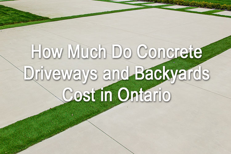 How Much Do Concrete Driveways Cost in Ontario
